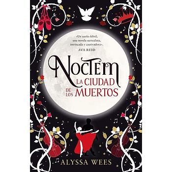 Noctem, La ciudad de los muertos