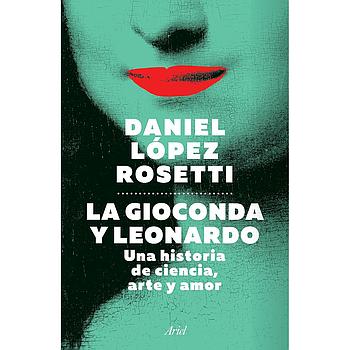 La Gioconda y Leonardo