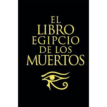 El libro egipcio de los muertos