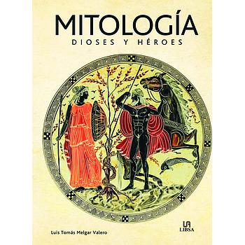 Mitologia Dioses y Heroes