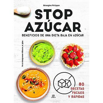 Stop Azucar: Beneficios de una Dieta Baja en Azucar
