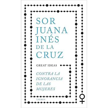 Contra la ignorancia de las mujeres