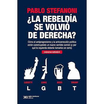 La rebeldia se volvio de derecha