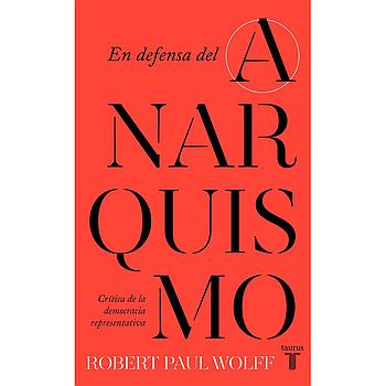 En defensa del anarquismo