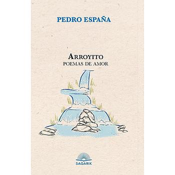 Arroyito poemas de amor