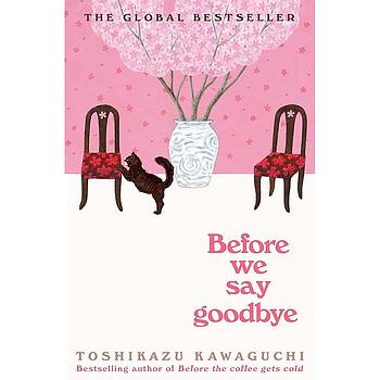 Before we say goodbye