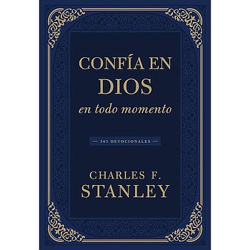Confia en Dios en todo momento: 365 devocionales