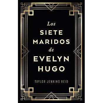 Los siete maridos de Evelyn Hugo