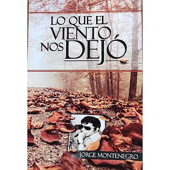Lo que el viento nos dejo