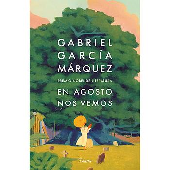 En agosto nos vemos