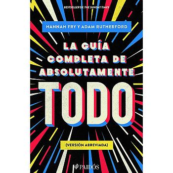 La guía completa de absolutamente todo