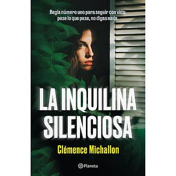 La inquilina silenciosa