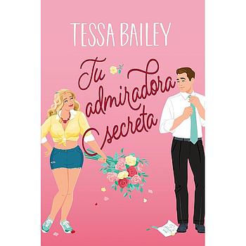 Tu admiradora secreta