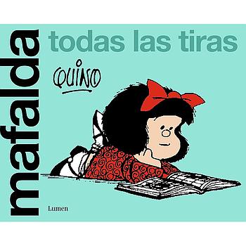 Mafalda. Todas las tiras