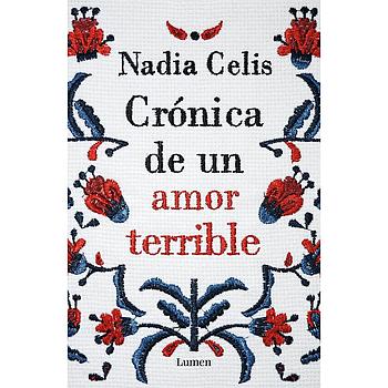 Cronica de un amor terrible