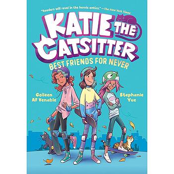 Katie the Catsitter Book 2 Best Friends for Never