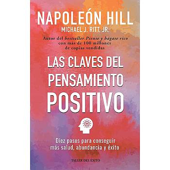Las claves del pensamiento positivo