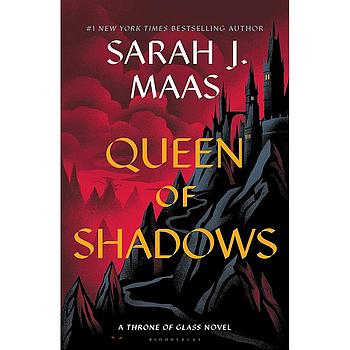 Throne of Glass 4 Queen of Shadows