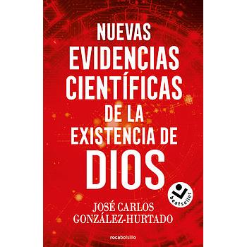 Nuevas evidencias cientificas de la existencia de Dios