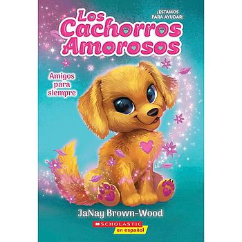Los cachorros amorosos 1 Amigos para siempre