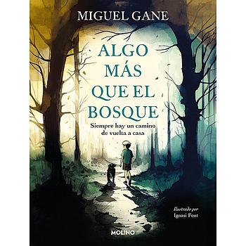 Algo mas que el bosque