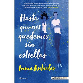 Hasta que nos quedemos sin estrellas (copia)