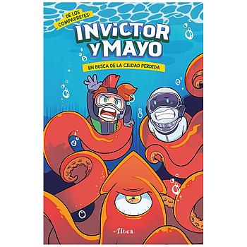 Invictor y Mayo - En busca de la ciudad perdida