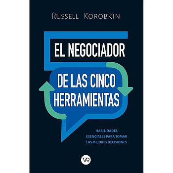 El negociador de las cinco herramientas