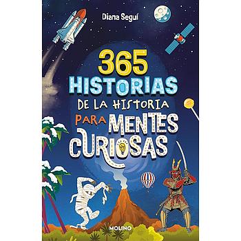 365 historias de la historia para mentes curiosas