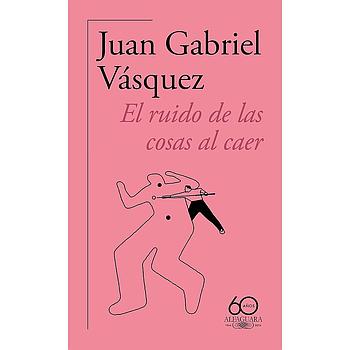El ruido de las cosas al caer