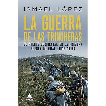 La guerra de las trincheras