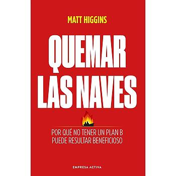 Quemar las naves