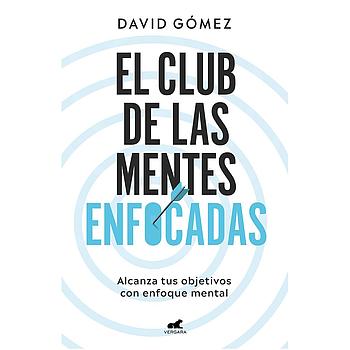 El club de las mentes enfocadas