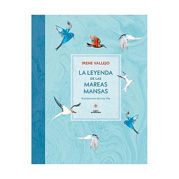 La leyenda de las Mareas Mansas