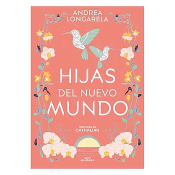Hijas del nuevo mundo (Historias de Cathalian 3)