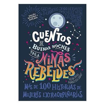 Cuentos de buenas noches para niñas rebeldes