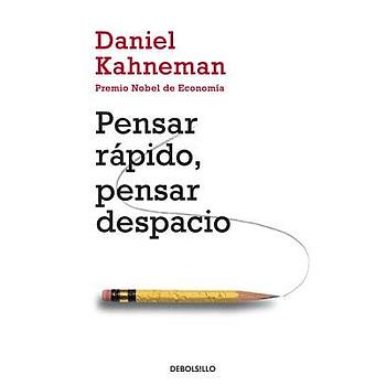 Pensar rapido pensar despacio