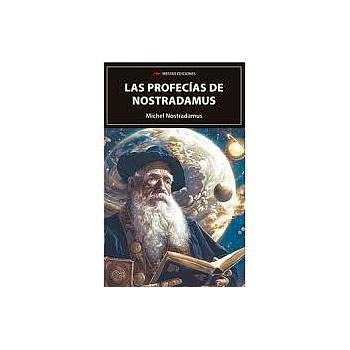 Las profecias de nostradamus