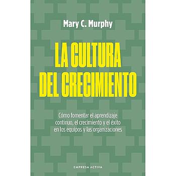 La cultura del crecimiento