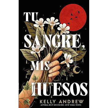 Tu sangre mis huesos