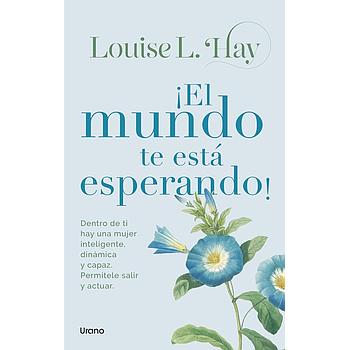 El mundo te esta esperando