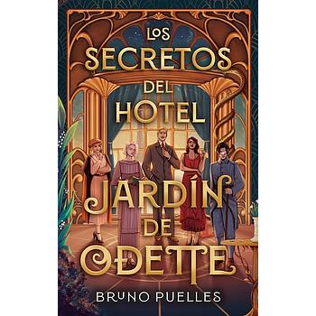 Los secretos del hotel Jardin de Odette