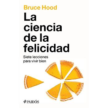 La ciencia de la felicidad
