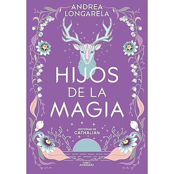 Hijos de la magia (Historias de Cathalian 2)