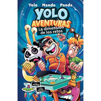 Yolo Aventuras 4. La dimension de los retos