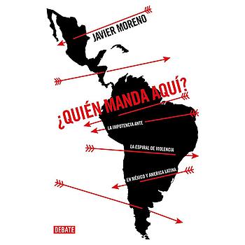 Quien manda aqui