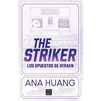 The Striker los opuestos se atraen. Juego 1