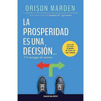 La prosperidad es una decision