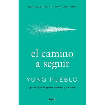 El camino a seguir