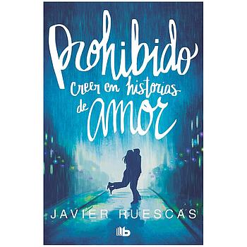 Prohibido creer en historias de amor